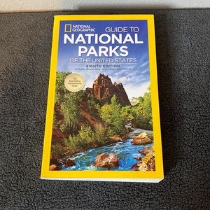 National Geographic Guide to National Parks of the United States